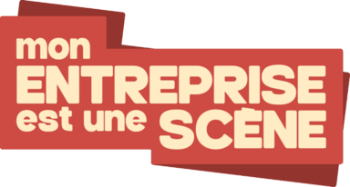 Mon Entreprise est une Scène