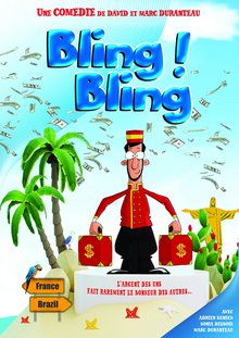 Affiche du spectacle Bling Bling !