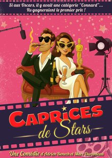 Affiche du spectacle Caprices de Stars